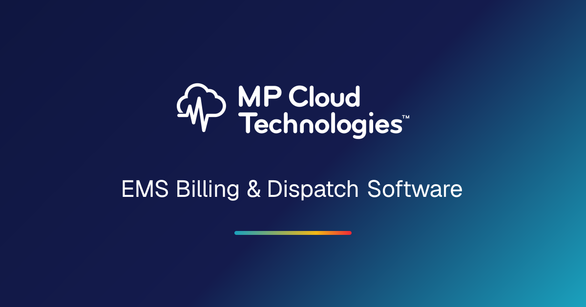 EMS Billing & Dispatch Software | MP Cloud Technologies